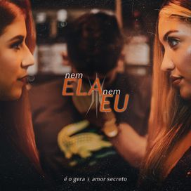 Nem Ela, Nem eu - Banda É o Gera