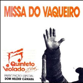 A Missa do Vaqueiro - 1991 • Álbum