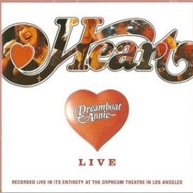 Dreamboat Annie Live - 2007 • Álbum