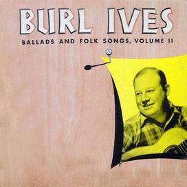 Ballads And Folk Songs - Volume II - 1948 • Álbum