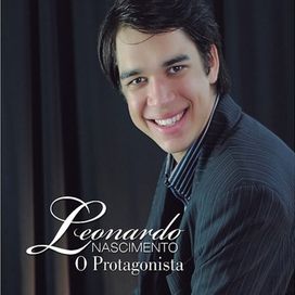 O Protagonista - Leonardo Nascimento