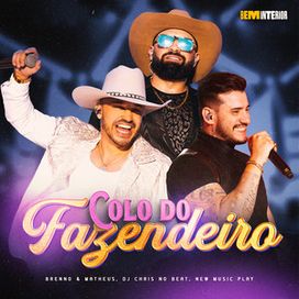 No Colo do Fazendeiro (part. DJ Chris No Beat) (Bem Interior) - 2024 • Single/EP