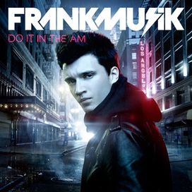 Do It in the AM - 2011 • Álbum
