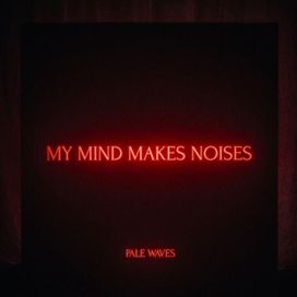 My Mind Makes Noises - 2018 • Álbum