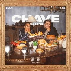 Chave do Cofre (part. Igão) - 2021 • Single/EP