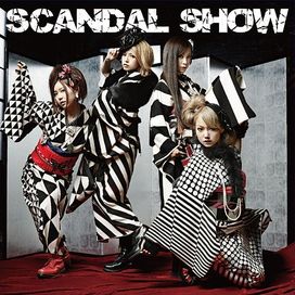SCANDAL SHOW - 2012 • Álbum