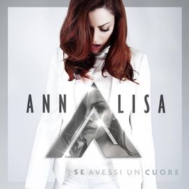 Se Avessi Un Cuore - 2016 • Álbum