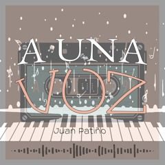 A una voz - 2025 • Sencillo/EP