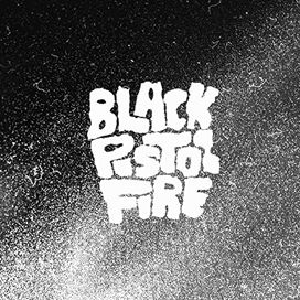 Black Pistol Fire - 2015 • Álbum