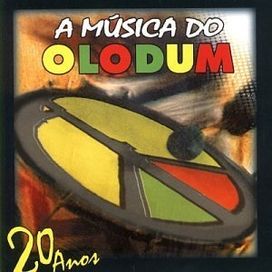 A Música do Olodum - 20 Anos - 2004 • Álbum