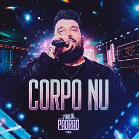 Corpo Nu (Ao Vivo) - 2026 • Sencillo/EP