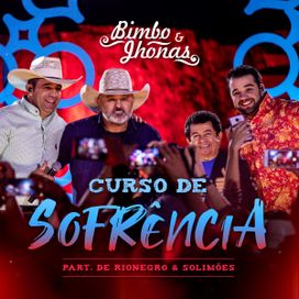 Curso de Sofrência (part. Bimbo e Jhonas) (Ao Vivo) - 2019 • Single/EP