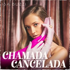 Chamada Cancelada - 2021 • Single/EP