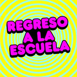 Regreso a La Escuela - 2023 • Coletânea