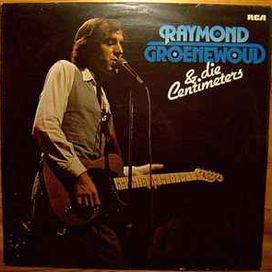Raymond Groenewoud &amp; Die Centimeters - 1980 • Álbum