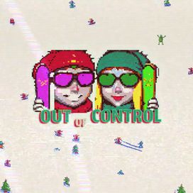 Out of Control (feat. Zorro) - 2025 • Sencillo/EP