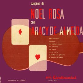 Canções de Noel Rosa Com Aracy de Almeida - 1955 • Álbum