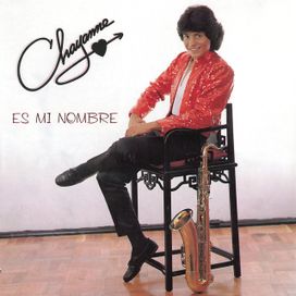 Chayanne Es Mi Nombre - 1984 • Álbum
