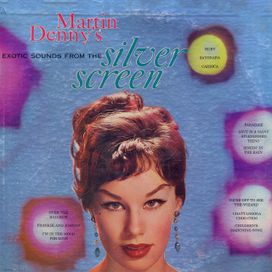 Exotic Sounds From The Silver Screen - 1960 • Álbum