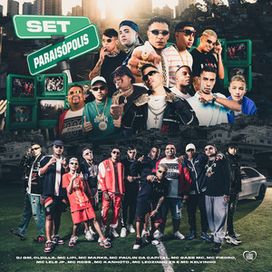 Set Paraisópolis (part. Oldilla, DJ GM, MC Piedro, MC Paulin da Capital, MC Lipi, MC Lele JP, Gabb MC, MC Robs, MC Kelvinho, MC Kanhoto e MC Leozinho ZS) - 2023 • Sencillo/EP
