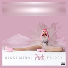 Pink Friday (Complete Edition) - 2010 • Álbum