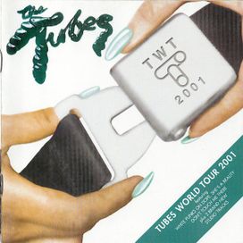 Tubes World Tour 2001 - 2000 • Álbum