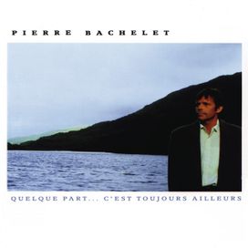 Quelque Part... C'est Toujours Ailleurs - 1989 • Álbum