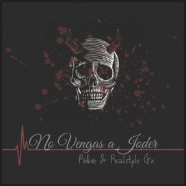 No vengas a joder - 2022 • Sencillo/EP
