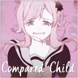 Compared Child - 2020 • Single/EP