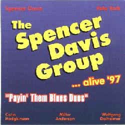 Payin' Them Blues Dues - Spencer Davis Group