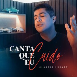 Canta Que Eu Cuido - 2021 • Single/EP