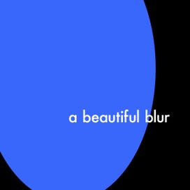 a beautiful blur - 2023 • Álbum