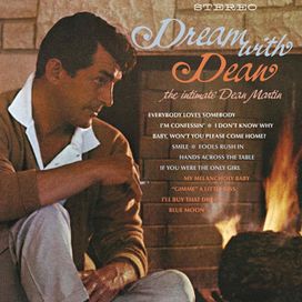 Dream With Dean - The Intimate Dean Martin - 1964 • Álbum