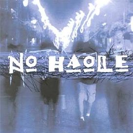 No Haole - 2002 • Álbum