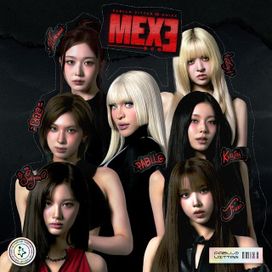 MEXE (part. NMIXX) - 2025 • Single/EP