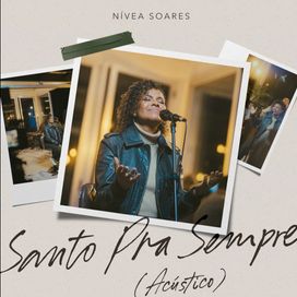 Santo Pra Sempre (Acústico) - 2025 • Single/EP