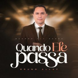 Quando Ele Passa - 2025 • Sencillo/EP
