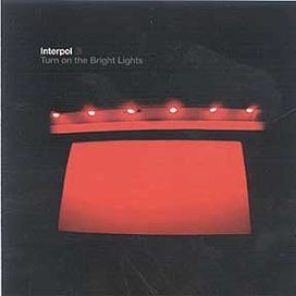 Turn on the Bright Lights - 2002 • Álbum