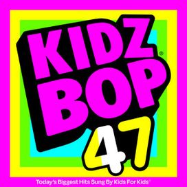 KIDZ BOP 47 - 2024 • Coletânea