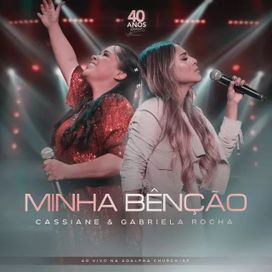 Minha Bênção (part. Cassiane) - 2023 • Single/EP