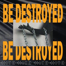 BE DESTROYED - 2023 • Álbum