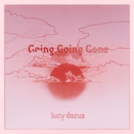 Going Going Gone (Edit) - 2021 • Single/EP