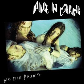 We Die Young - 1990 • Single/EP