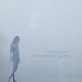 A Banquet For Ghosts - 2012 • Álbum