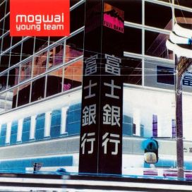 Mogwai Young Team - 1997 • Álbum