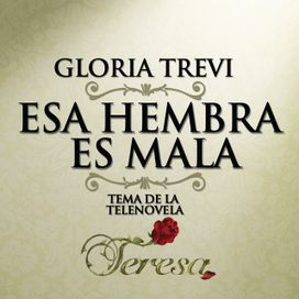 Esa Hembra Es Mala - 2010 • Single/EP