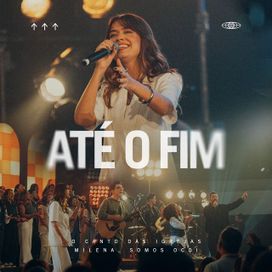 Até o Fim - 2025 • Single/EP