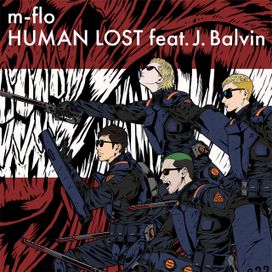 HUMAN LOST (feat. J. Balvin) - 2019 • Sencillo/EP