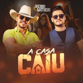 A Casa Caiu - 2023 • Single/EP