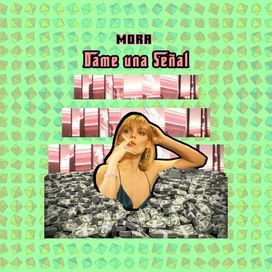 Dame Una Señal - 2018 • Single/EP